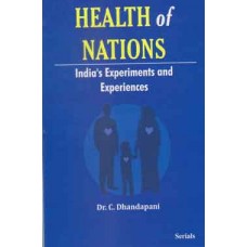 Health of Nations : India's Experiments and Experiances